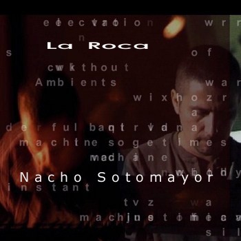 Nacho Sotomayor - La Roca Vol.1-Vol.8 (1999-2011)