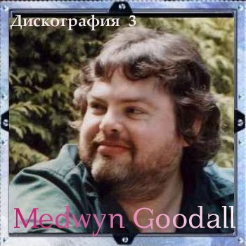 Medwyn Goodall -  3 (1996-1999)