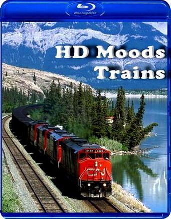 HD Moods -  / Trains (2009)