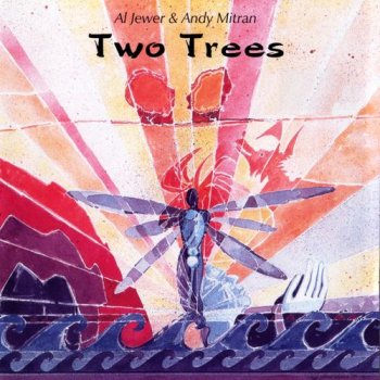 Al Jewer & Andy Mitran - Two Trees (2003)