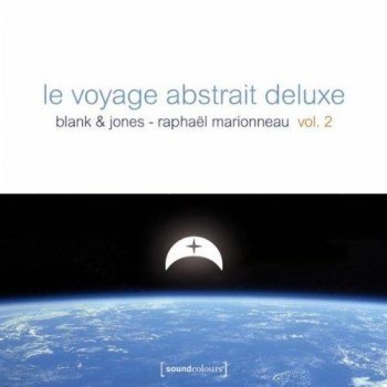 Le Voyage Abstrait Deluxe 2 (2012)