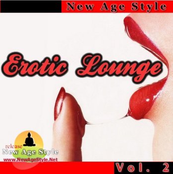 New Age Style - Erotic  Lounge 2 (2012)
