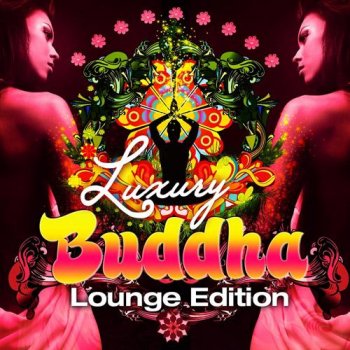 Luxury Buddha Lounge Edition (2012)
