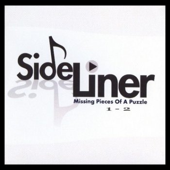 Side Liner - Missing Pieces Of A Puzzle 1-2 (2009-2012)