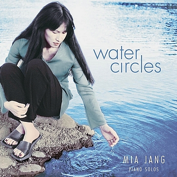 Mia Jang - Water Circles (2000)