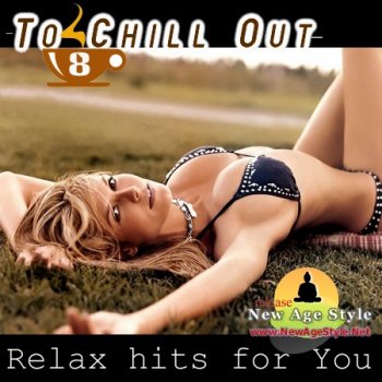 New Age Style - To Chill Out 8 (2012)