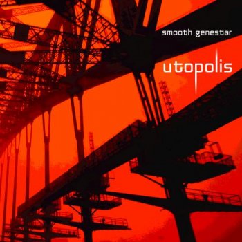 Smooth Genestar - Utopolis 2CD (2012)