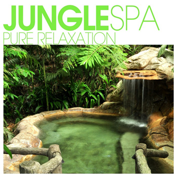 Jungle SPA  Pure Relaxation (2012)