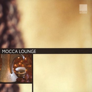 Mehmet C.Yesilcay - Mocca Lounge (2009)