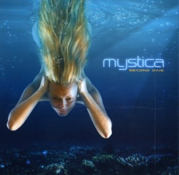 Mystica - Second Dive (2009)