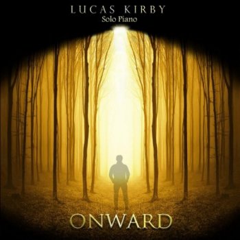 Lucas Kirby - Onward (2012)