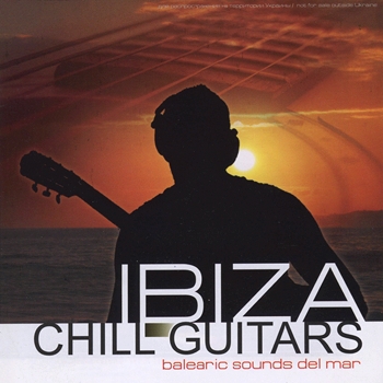 Ibiza Chill Guitars (2007)