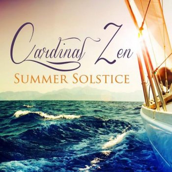 Cardinal Zen - Summer Solstice (2013)