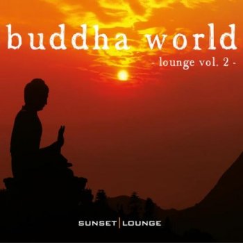 Buddha World Lounge, Vol. 2 (2013)