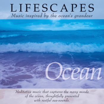Lifescapes - Ocean (1996)