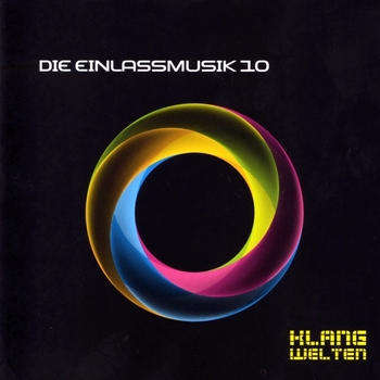 Schiller - Die Einlassmusik 10 (2013)