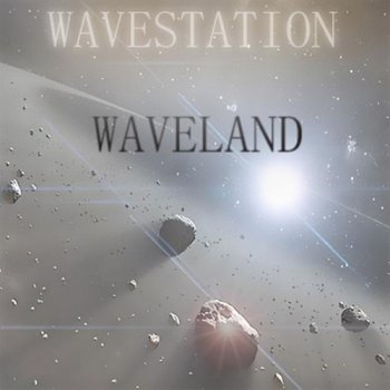 Wavestation - Waveland (2013)
