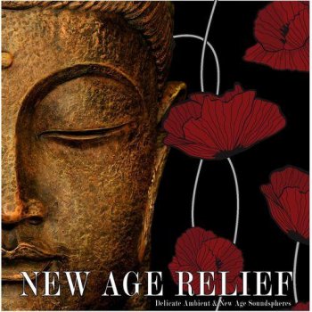 New Age Relief Delicate Ambient and New Age Soundspheres (2014)
