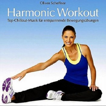 Oliver Scheffner - Harmonic Workout (2013)
