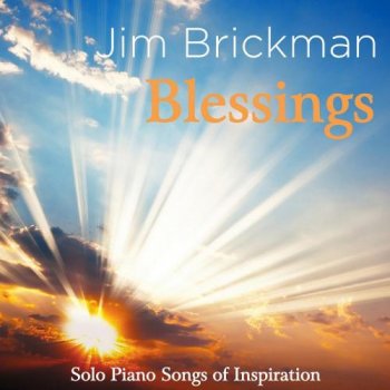 Jim Brickman - Blessings (2014)
