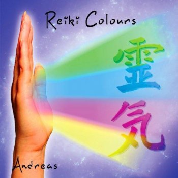 Andreas and Llewellyn - Reiki Colours (2013)