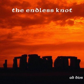 Ad Dios - The Endless Knot (2005)