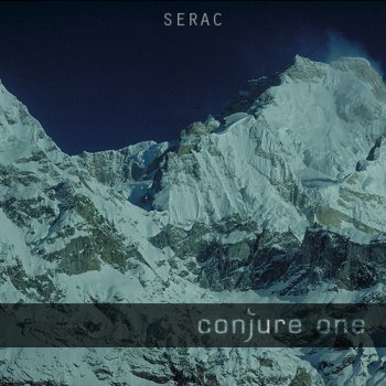 Conjure One - Serac (2015)