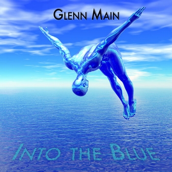 Glenn Main - Into The Blue (2015)