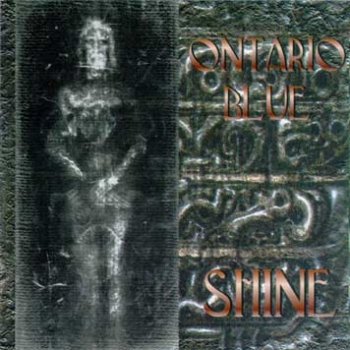 Ontario Blue - Shine (1998)