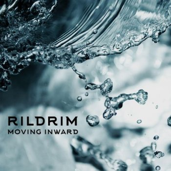 Rildrim - Moving Inward (2017)