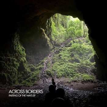Across Borders - Parting Of The Ways (2018)