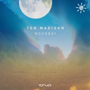 Ten Madison - Moonbay (2020)