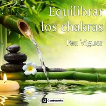 Pau Viguer - Equilibrar Los Chakras (2020)