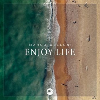 Marco Celloni - Enjoy Life (2021)