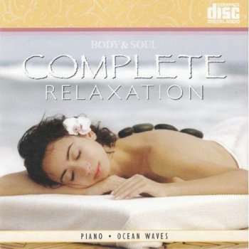 Body & Soul - Complete Relaxation (2010)