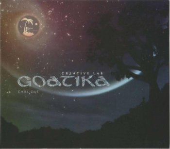 Goatika Creative Lab - Chill Out (2010)