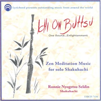 Ronnie Nyogetsu Seldin - Ichi On Buttsu: One Sound Enlightenment (1997)