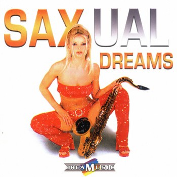 Saxual Dreams (2006)