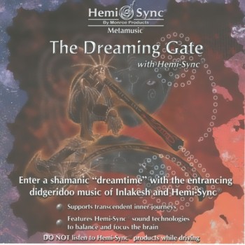 Hemi-Sync & Inlakesh - The Dreaming Gate (2006)