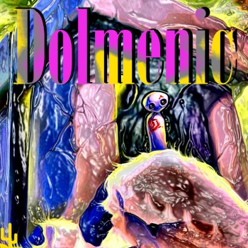 Dolmenic - Dolmenic (2010)