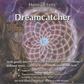 Hemi-Sync - Dreamcatcher (2005)