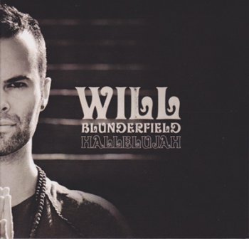 Will Blunderfield - Hallelujah (2010)