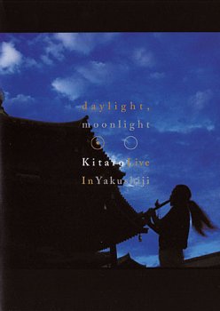 Kitaro - Daylight, Moonlight / Kitaro Live In Yakushiji (2002)