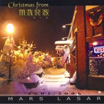 Mars Lasar - Christmas from Mars 1-2 (2001,2006)
