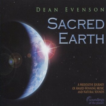 Dean Evenson - Sacred Earth (2010)
