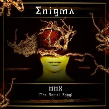 Enigma - MMX / The Social Song (2010)