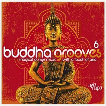 Buddha Grooves 6 (2011)