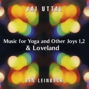 Jai Uttal & Ben Leinbach - 3 albums (2003-2010)
