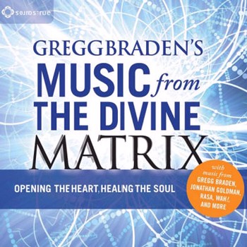 Music from the Divine Matrix (2011)