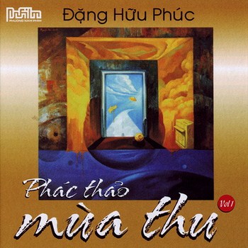 Dang Huu Phuc - Phac Thao Mua Thu (2010)